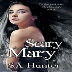 Scary Mary Scary Mary