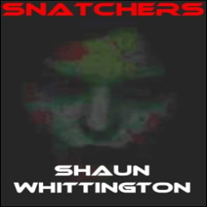 Snatchers Snatchers