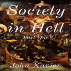 Society in Hell (Part One) Society in Hell (Part One)